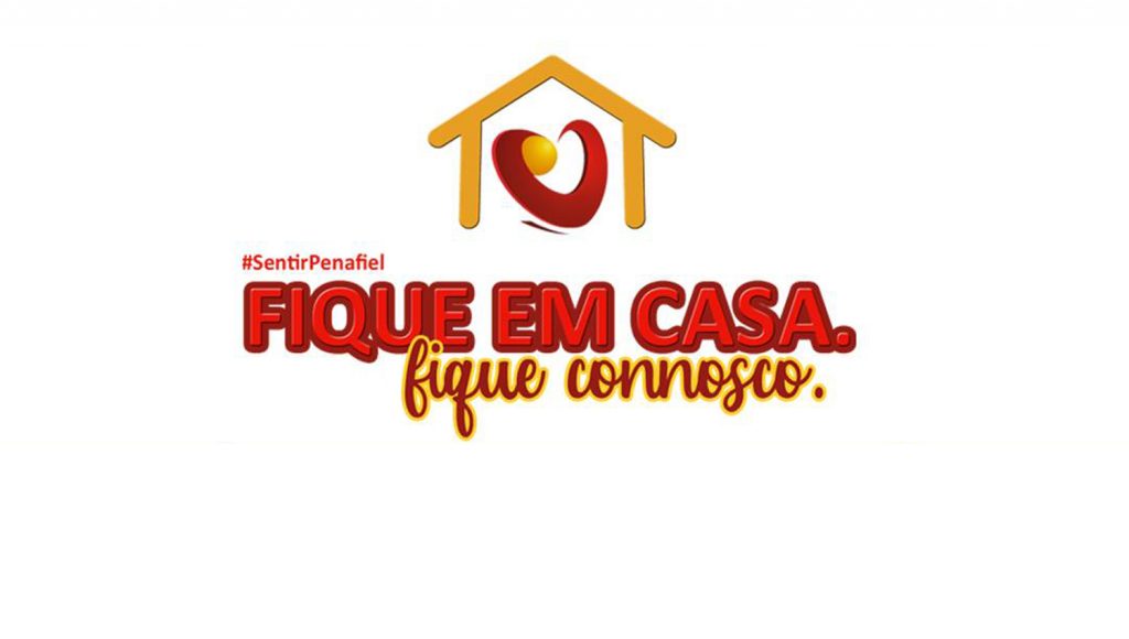 "Fique em Casa- Fique connosco" promove Penafiel e quer apoiar as pessoas em confinamento