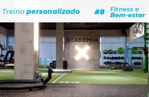 Fitness & Bem-estar (#8): Treino personalizado é a chave