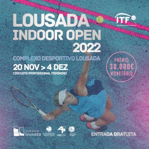 Cartaz Lousada Indoor Open 2022