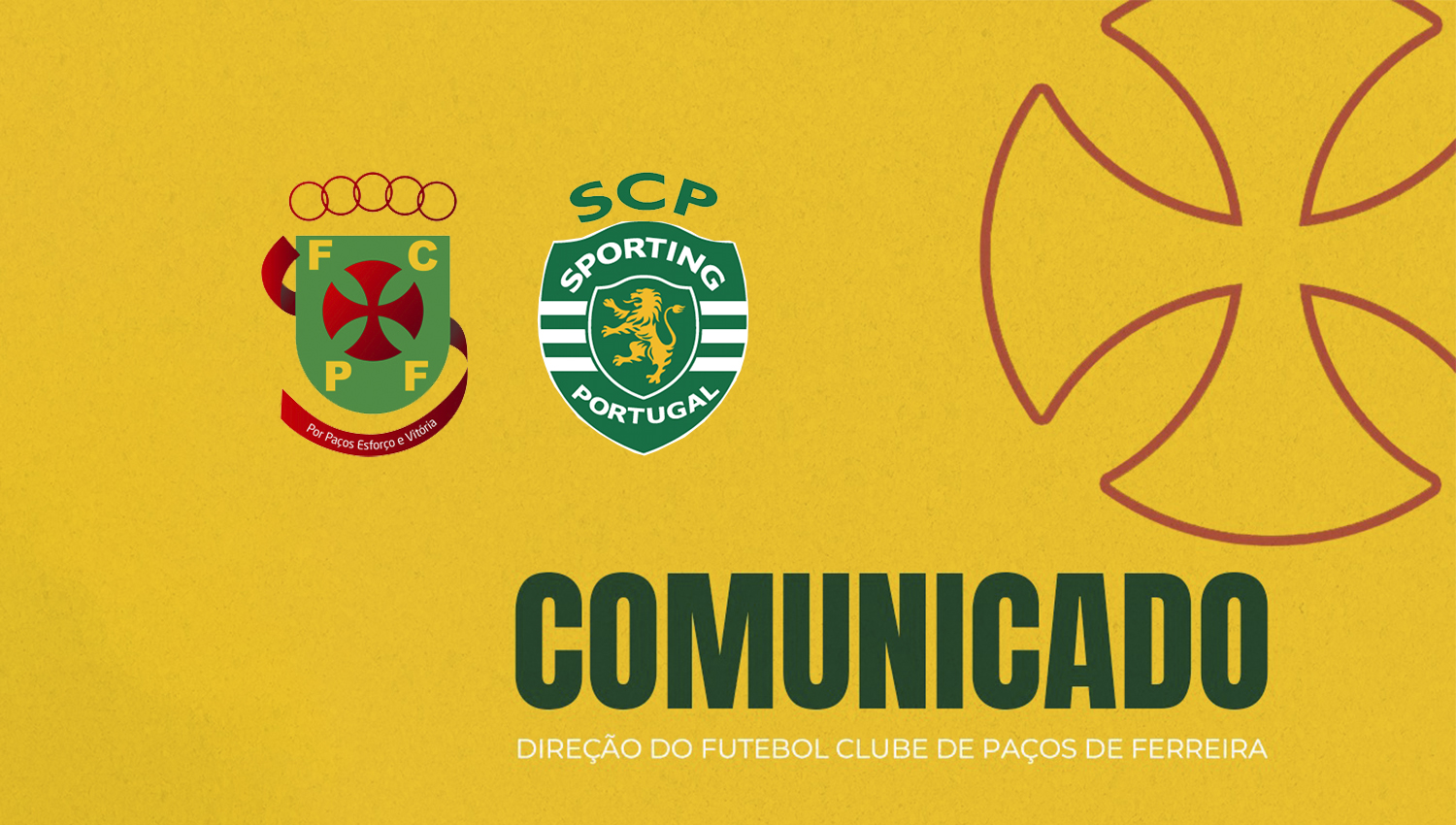 Paços contesta data marcada pela Liga para o jogo com o Sporting «B» 3 Comunicado FCPF