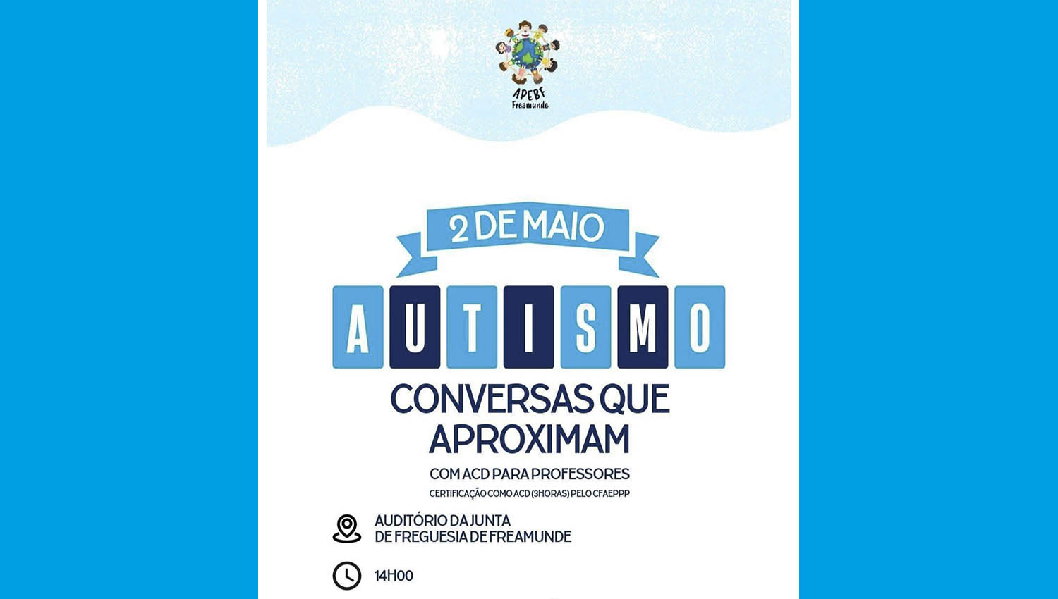 Freamunde recebe evento "Autismo: Conversas que Aproximam" focado na comunidade educativa 3 AutismoFreamunde