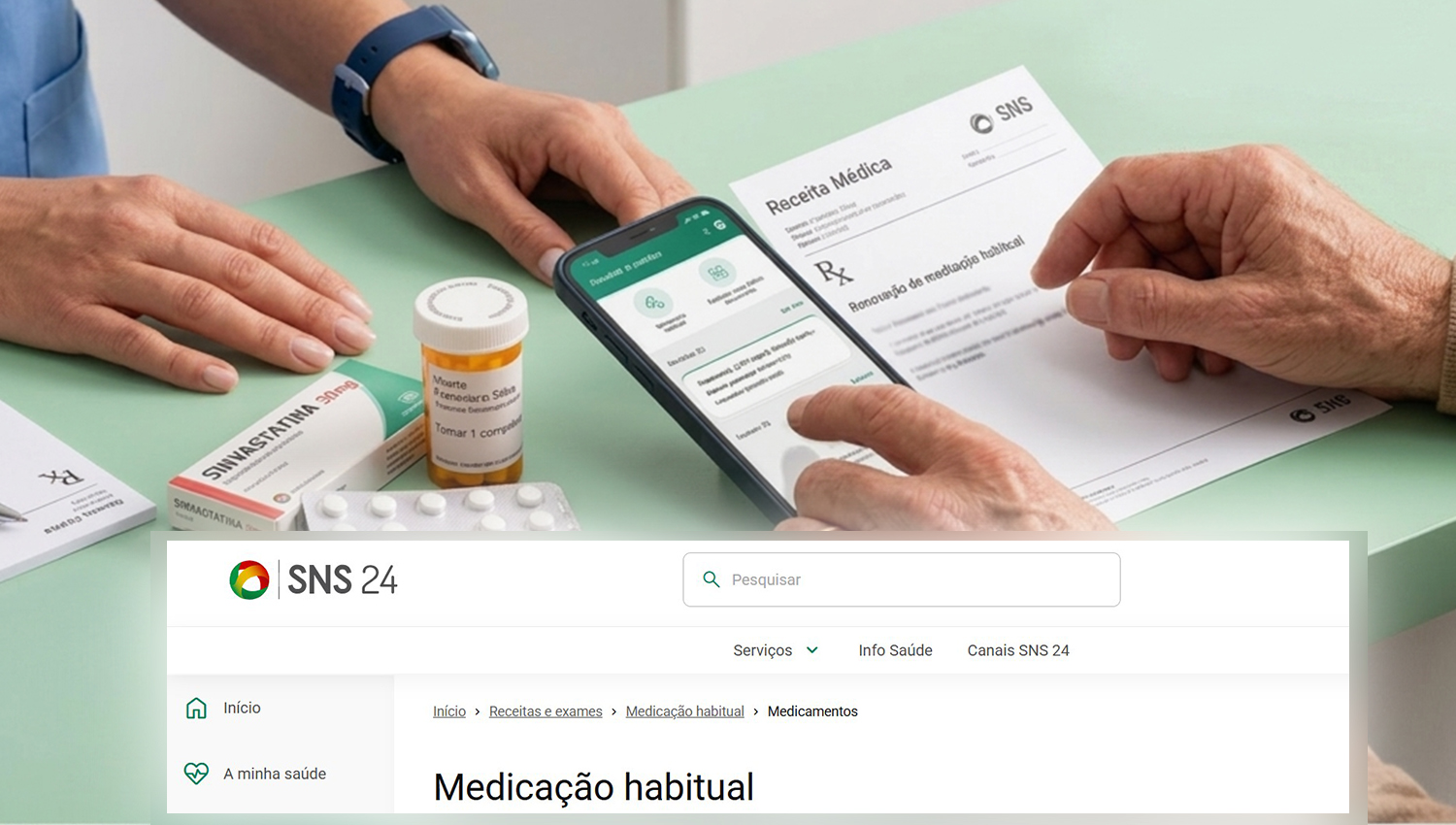 SNS 24 simplifica renovação da medicação habitual através de canais digitais 3 MedicacaoHabitual SNS24