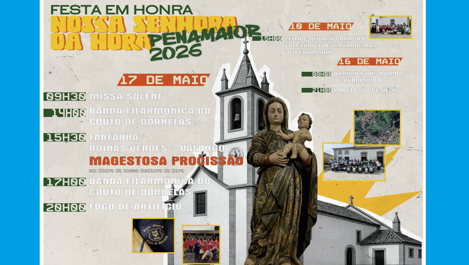 Penamaior entra no fim de semana das Festas em Honra de Nossa Senhora da Hora 3 SenhoraHora Penamaior