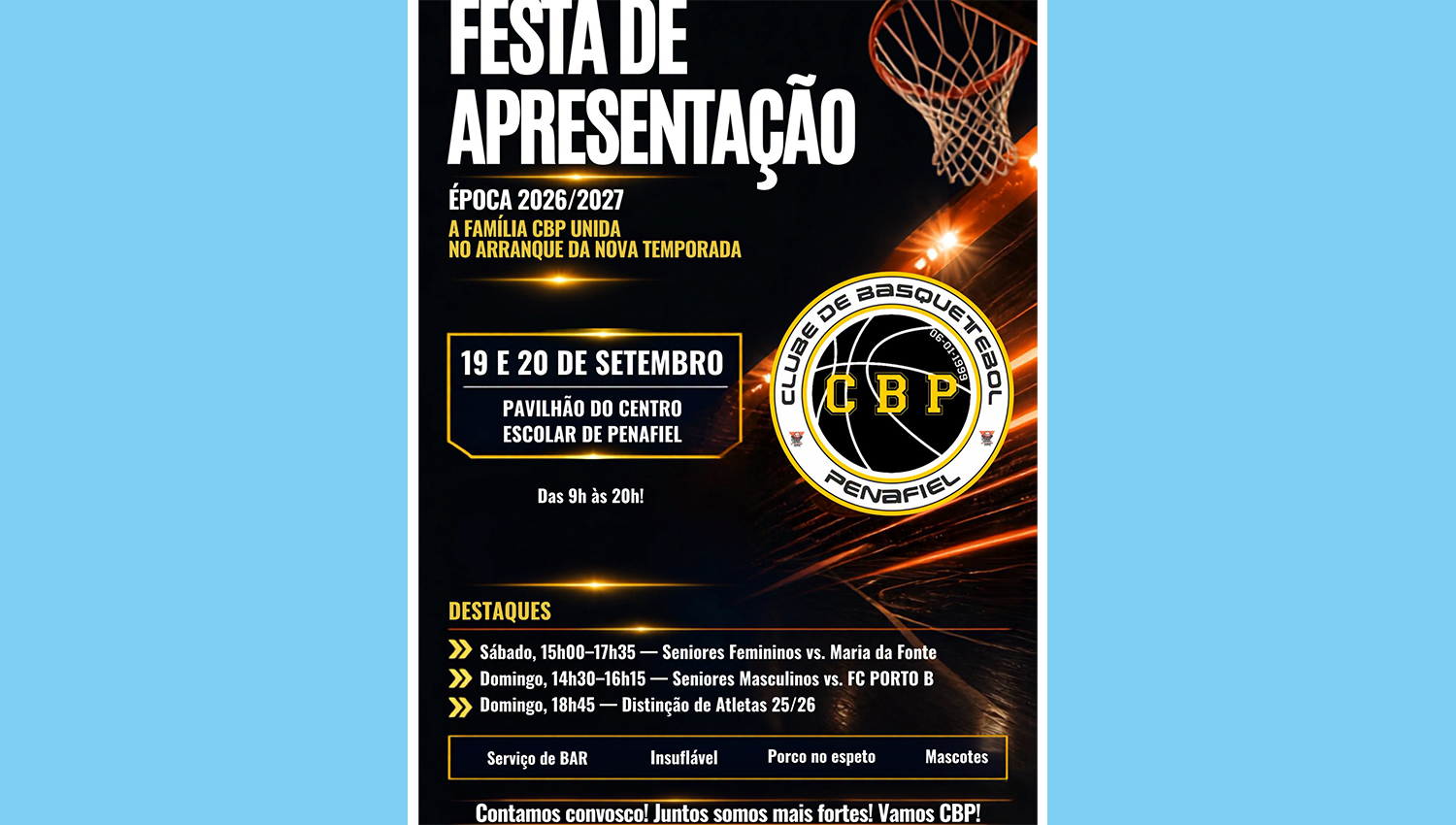 Clube Basquetebol de Penafiel com Festa de Apresentação no Pavilhão do Centro Escolar 3 CBPenafiel Apresentacao