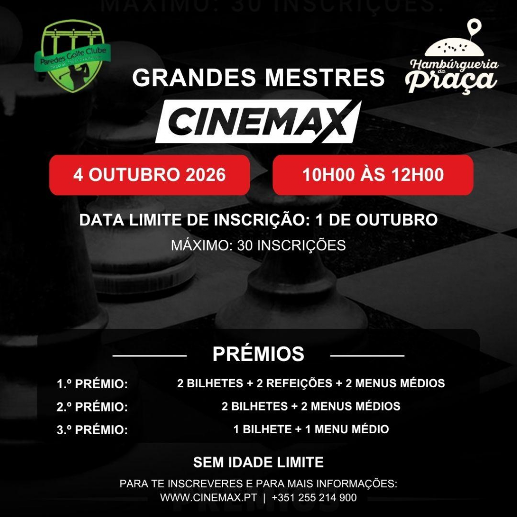 CINEMAX de Penafiel acolhe a 4.ª edição do Torneio de Xadrez "Grandes Mestres" 1 XadrezPenafiel