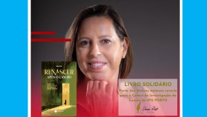 Diana Pinto apresenta "Renascer após o Cancro" em Freamunde numa edição de cariz solidário 3 diana