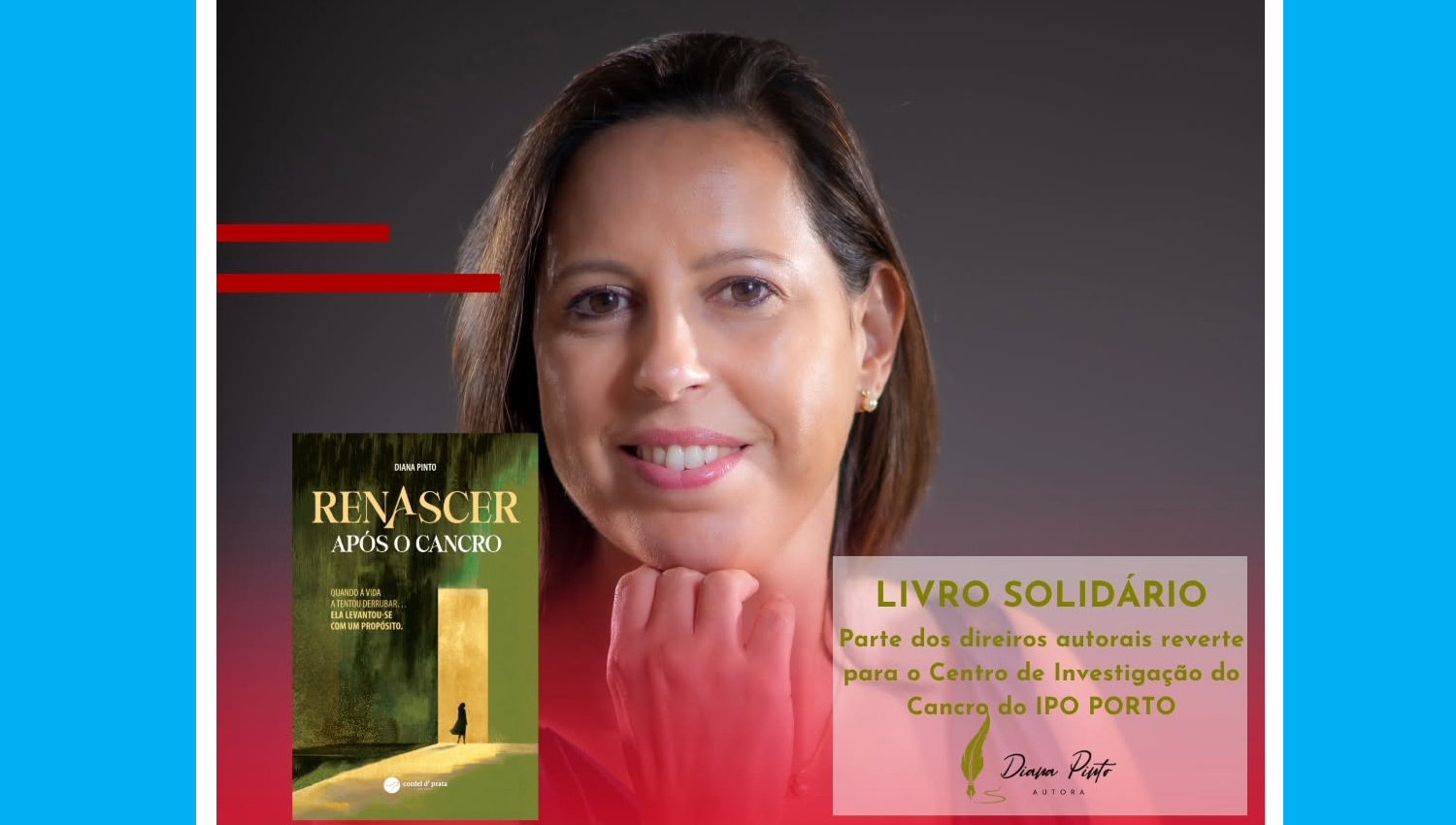 Diana Pinto apresenta "Renascer após o Cancro" em Freamunde numa edição de cariz solidário 3 diana
