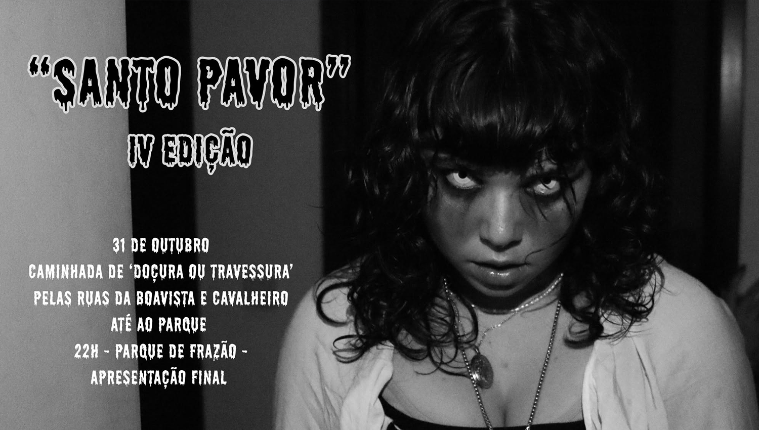 Frazão Celebra o Halloween com a IV Edição de "Santo Pavor" e Desfile da Boca de Cena 3 FrazaoTeatro