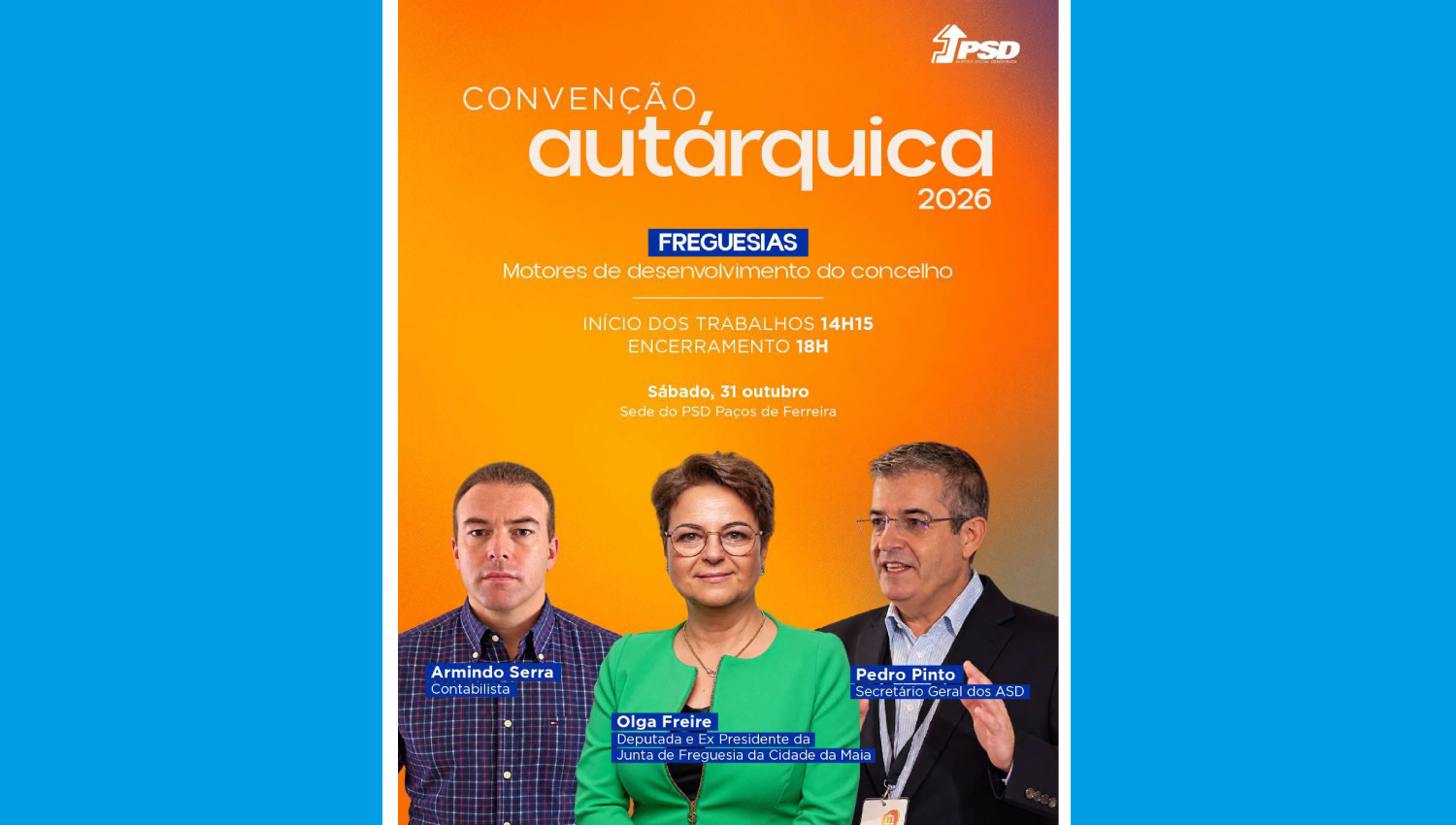 PSD de Paços de Ferreira promove Convenção Autárquica dedicada ao papel das Freguesias 3 PSD Pac